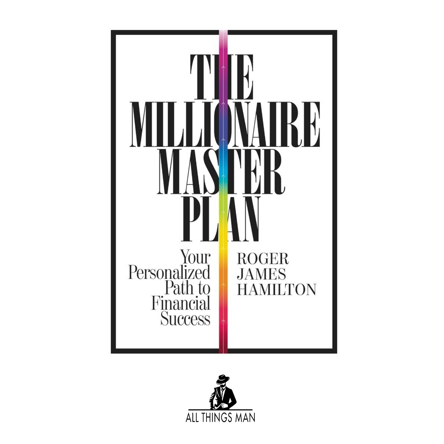 The Millionaire Master Plan: Your Personalized Path to Financial Success- Paperback